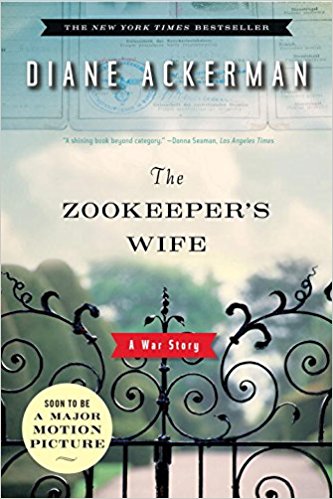 The zookeeper's wife : a war story by Diane Ackerman