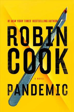 Pandemic by Robin Cook